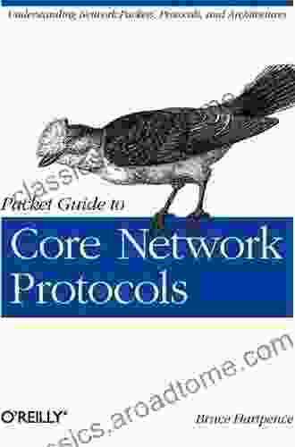 Packet Guide To Core Network Protocols