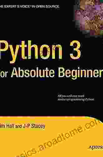 Python 3 For Absolute Beginners (Expert S Voice In Open Source)