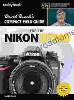 David Busch S Compact Field Guide For The Nikon D7200 (The David Busch Camera Guide Series)