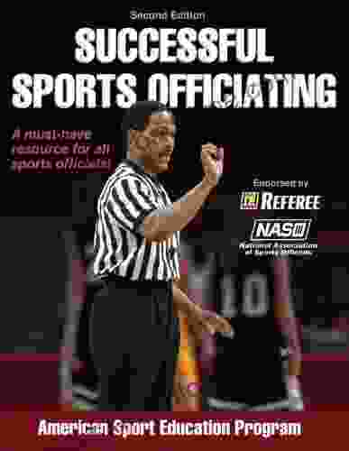 Successful Sports Officiating 2nd Edition