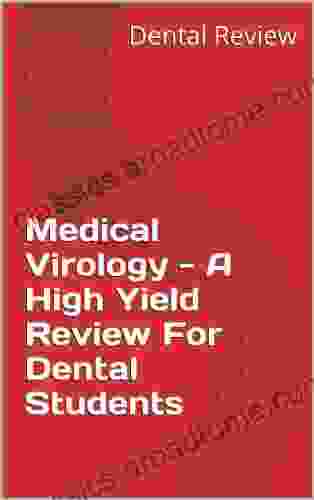 Medical Virology A High Yield Review For Dental Students (1)