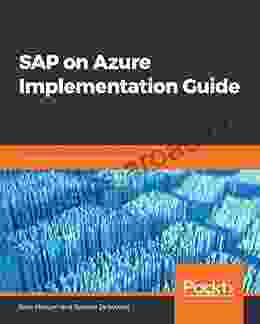 SAP On Azure Implementation Guide: Move Your Business Data To The Cloud