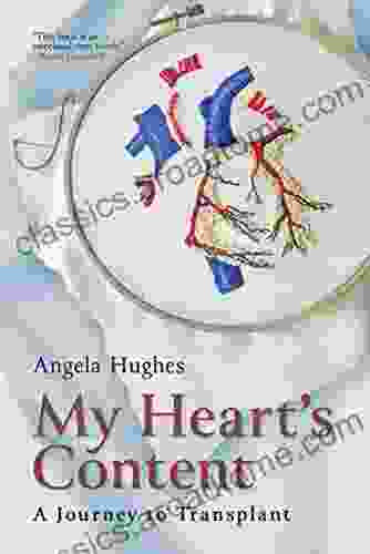 My Heart s Content: A Journey to Transplant