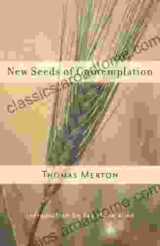 New Seeds Of Contemplation Thomas Merton