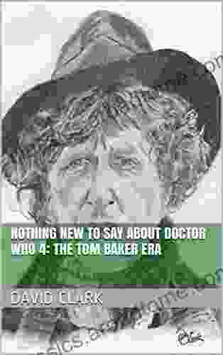 Nothing New To Say About Doctor Who 4: The Tom Baker Era