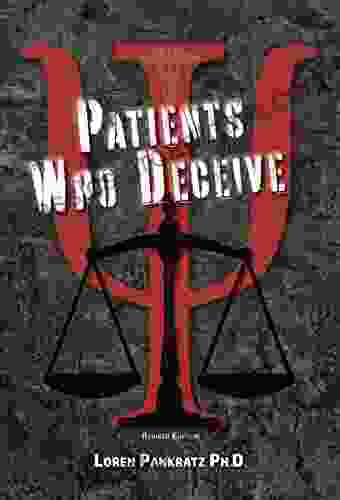 Patients Who Deceive David F Bjorklund