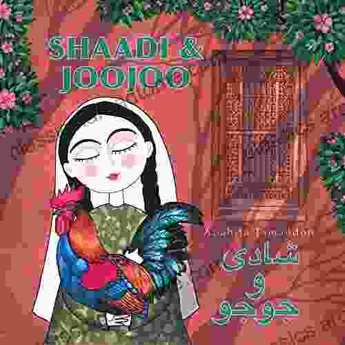 Shaadi Joojoo: In English Persian (Tales From Abyaneh)