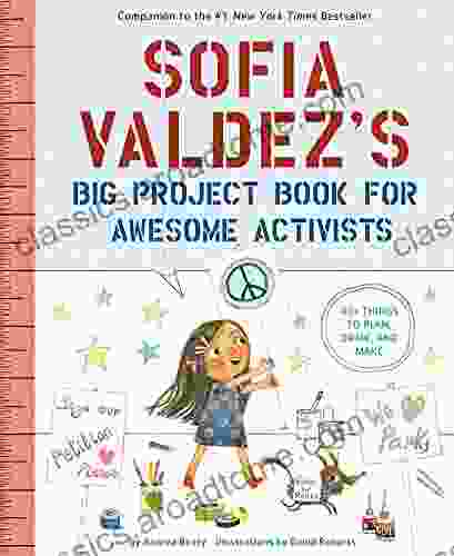 Sofia Valdez S Big Project For Awesome Activists (The Questioneers)