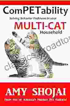 ComPETability: Solving Behavior Problems In Your Multi Cat Household