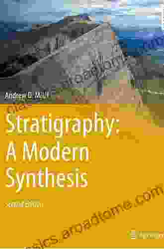 Stratigraphy: A Modern Synthesis Andrew D Miall