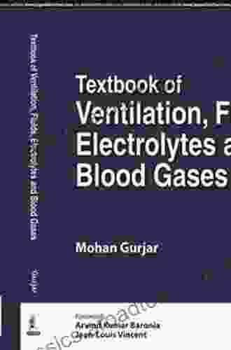 Textbook Of Ventilation Fluids Electrolytes And Blood Gases