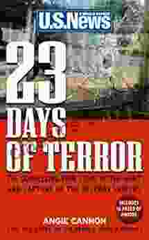 23 Days Of Terror: The Compelling True Story Of The Hunt And Capture Of The Beltway Snipers