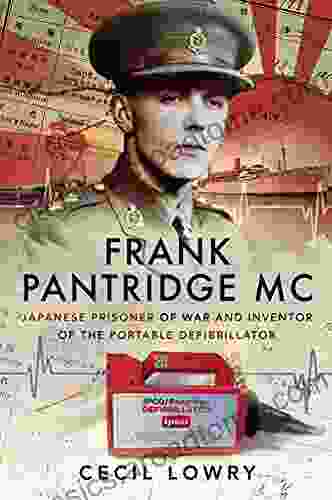 Frank Pantridge MC: Japanese Prisoner Of War And Inventor Of The Portable Defibrillator