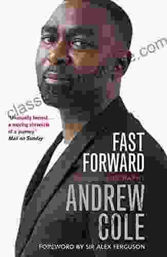 Fast Forward: The Autobiography: The Hard Road To Football Success