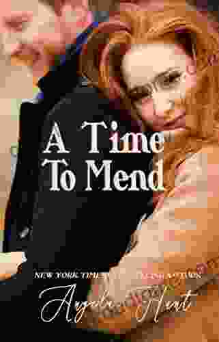 A Time to Mend Angela Hunt