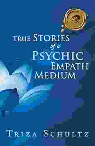 True Stories Of A Psychic Empath Medium