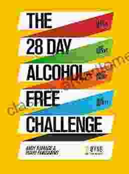 The 28 Day Alcohol Free Challenge: Sleep Better Lose Weight Boost Energy Beat Anxiety