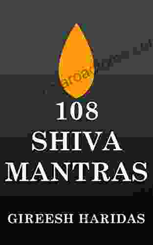 108 Shiva Mantras Gireesh Haridas