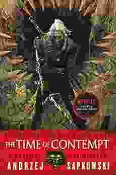 The Time Of Contempt (The Witcher 4 / The Witcher Saga Novels 2)