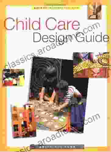 Child Care Design Guide (McGraw Hill Professional Architecture)