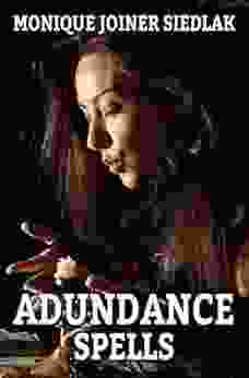 Abundance Spells (Practical Magick 5)