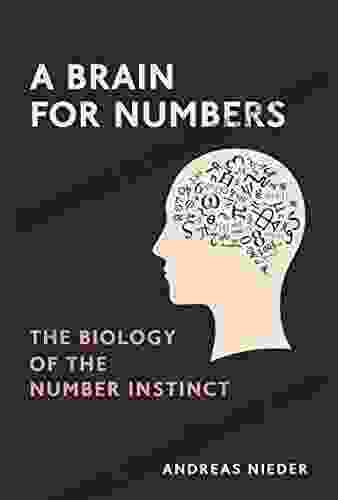 A Brain for Numbers: The Biology of the Number Instinct