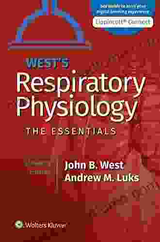 West s Respiratory Physiology (Lippincott Connect)