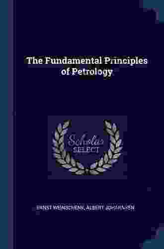 The Fundamental Principles of Petrology