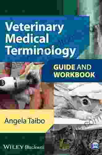 Veterinary Medical Terminology Guide And Workbook