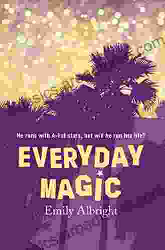 Everyday Magic Emily Albright