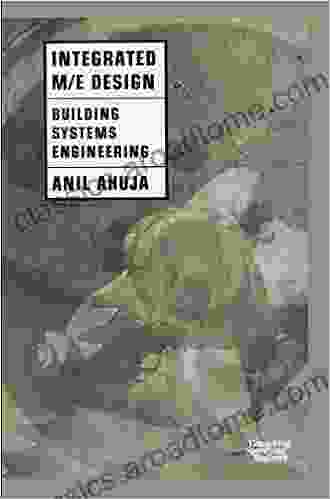 Integrated M/E Design: Building Systems Engineering