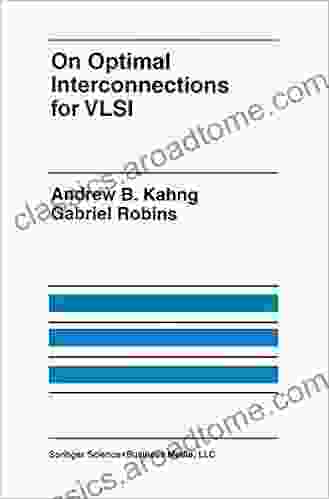 On Optimal Interconnections For VLSI (The Springer International In Engineering And Computer Science 301)