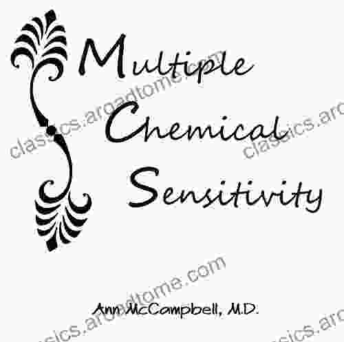 Multiple Chemical Sensitivity Ann McCampbell