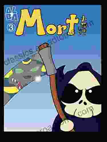 Mort In China Comic Issue 3 (Funny Chinese Indie Comic For Kids Teens Adults Short Read):: Understanding Modern China And Chinese Culture Through Comics ((Final Destinations))