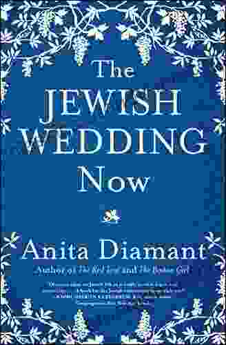 The Jewish Wedding Now Anita Diamant