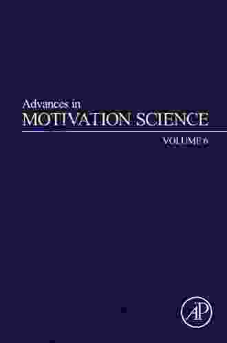 Advances In Motivation Science (ISSN 8)