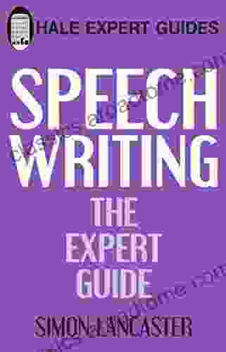 Speechwriting: The Expert Guide (Hale Expert Guides)