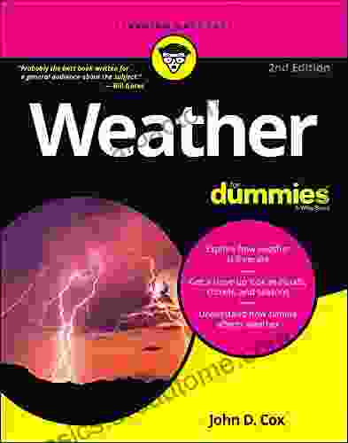 Weather For Dummies John D Cox