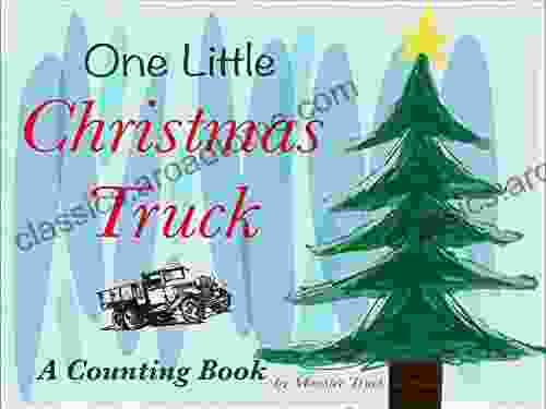 One Little Christmas Truck: A Counting