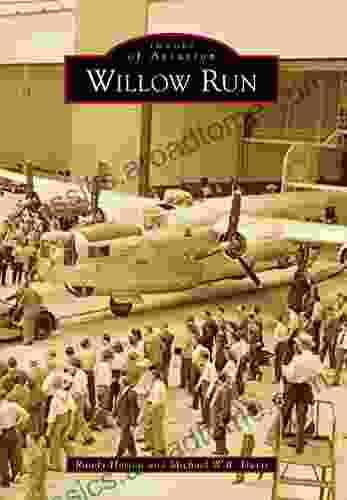 Willow Run (Images Of Aviation)